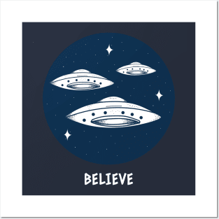 Believe UFOs Posters and Art